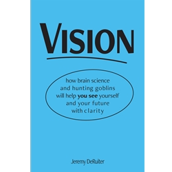 Vision - by Jeremy DeRuiter